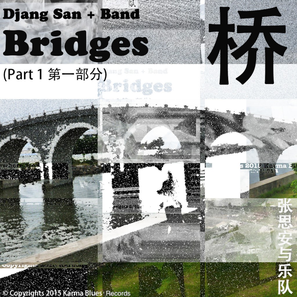 Djang San + Band bridges cover
