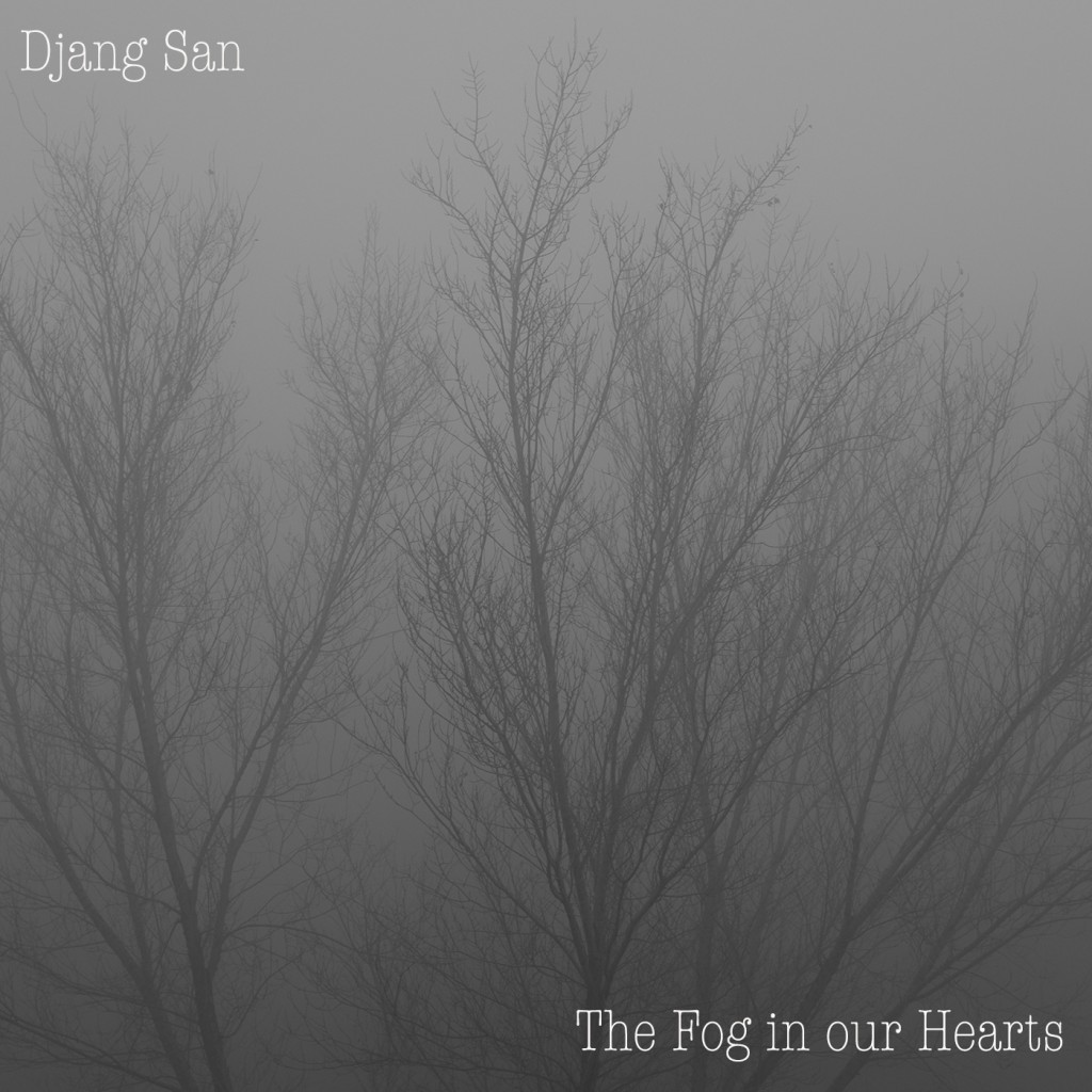 the-fog-in-our-hearts1